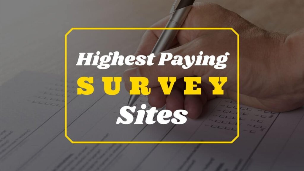 Highest Paying Survey Sites