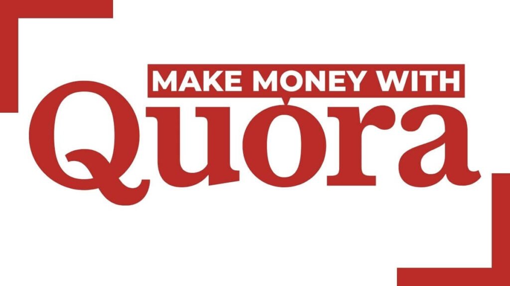 Make Money With Quora