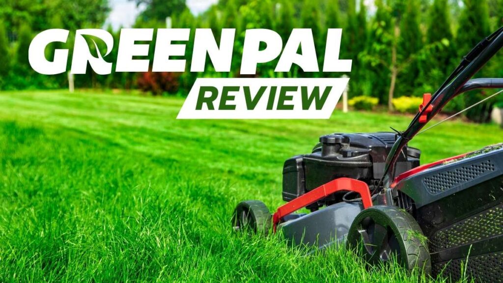GreenPal Review