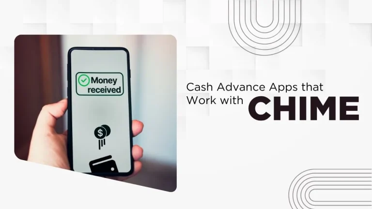 Cash Advance Apps that Work with Chime