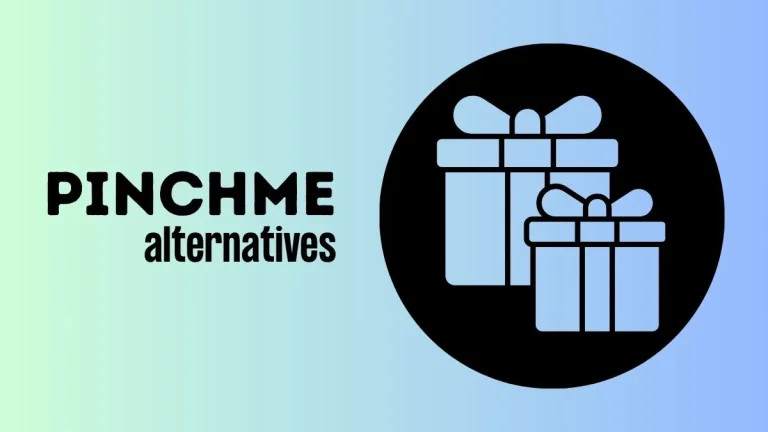 PINCHme Alternatives