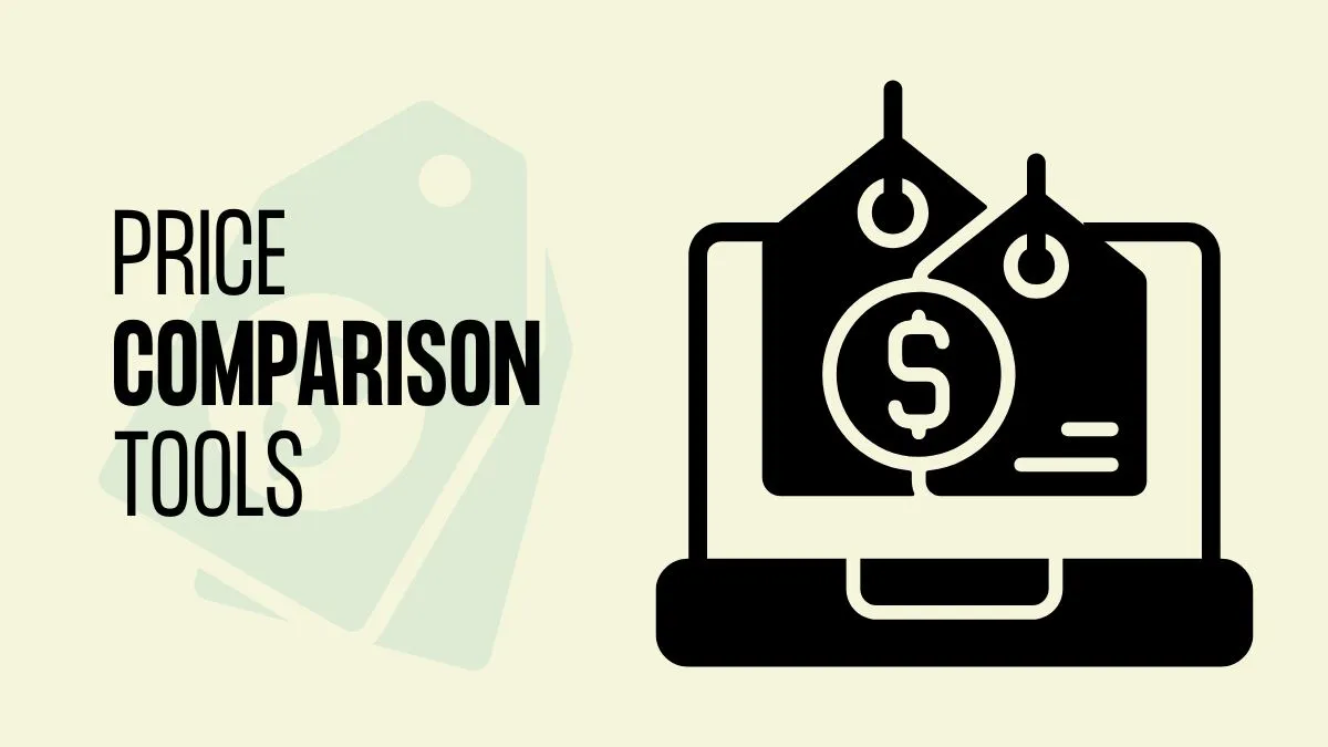 14 Best Price Comparison Tools for Shopping (Free+Paid)